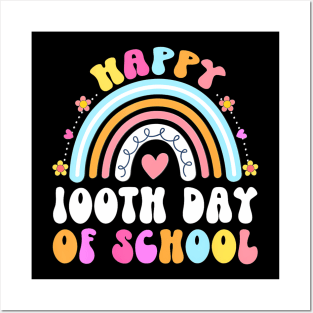 Happy 100Th Day Of School Teacher Kids 100 Days Rainbow Posters and Art